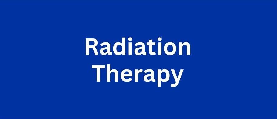 radiation therapy